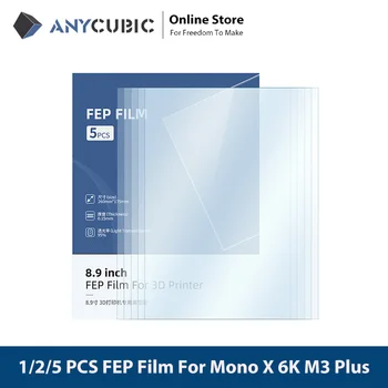 Anycubic 8,9 Дюйма 1 шт 2 Шт 5 Шт Пленка FEP Для 3D-принтеров Photon Mono X2 Photon MonoX 6K M3 Plus 0,15 мм Деталь Для 3D-печати