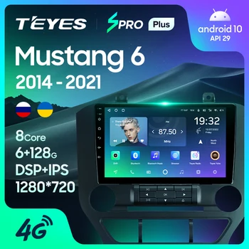 TEYES SPRO Plus для Ford Mustang 6 VI S550 2014 - 2021 Автомобильный радиоприемник, мультимедийный видеоплеер, навигация GPS, Android 10 Без 2din, 2 din dvd